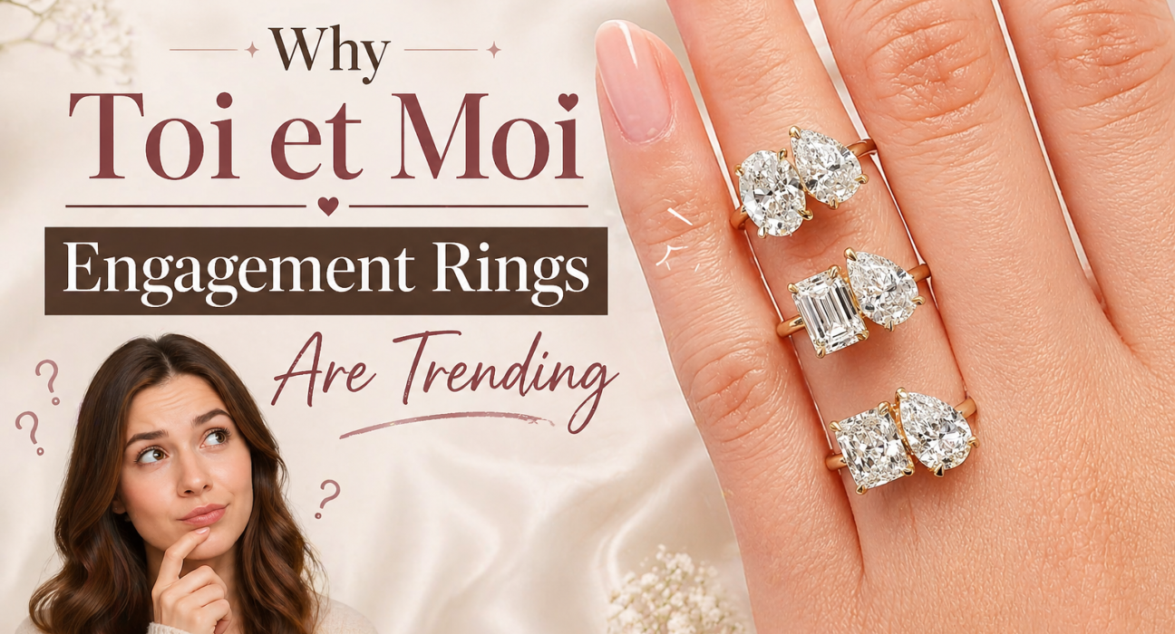 Why Toi et Moi rings are trending